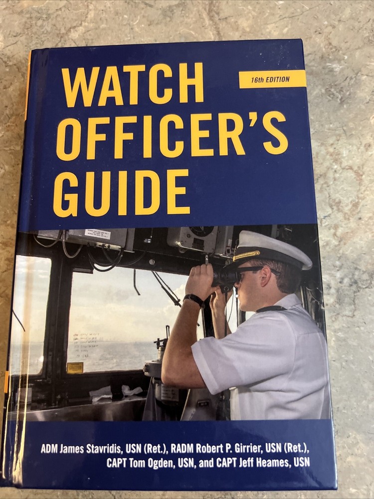 Watch Officer's Guide 16th Edition by James G. Stavridis Hardcover