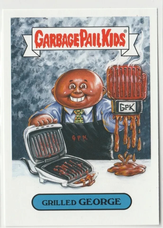 Grilled George Garbage Pail Kids GPK 2019 We Hate the 90s Card #8a