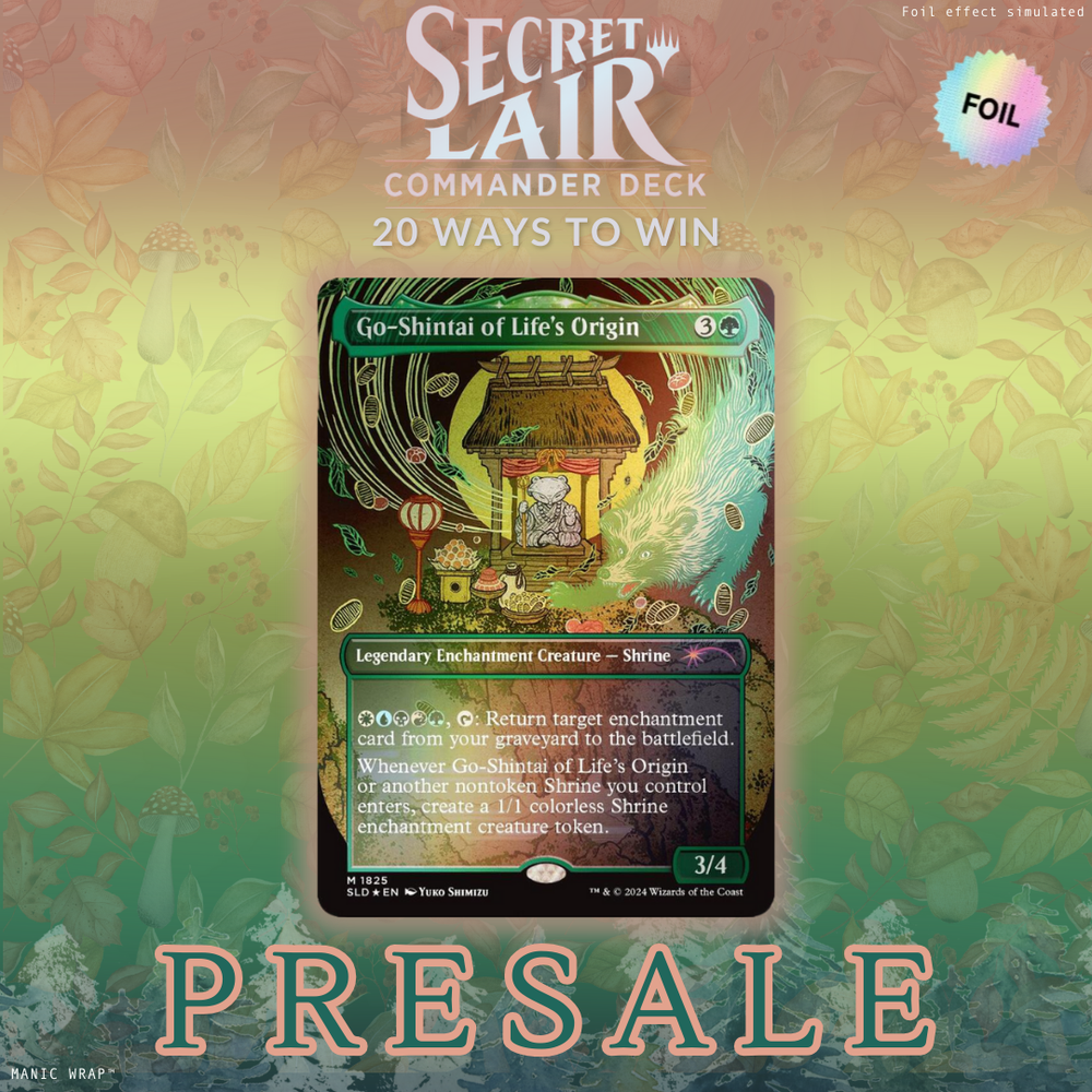 PRESALE Go-Shintai of Life's Origin🌈FOIL SECRET LAIR Commander 20 Ways to Win