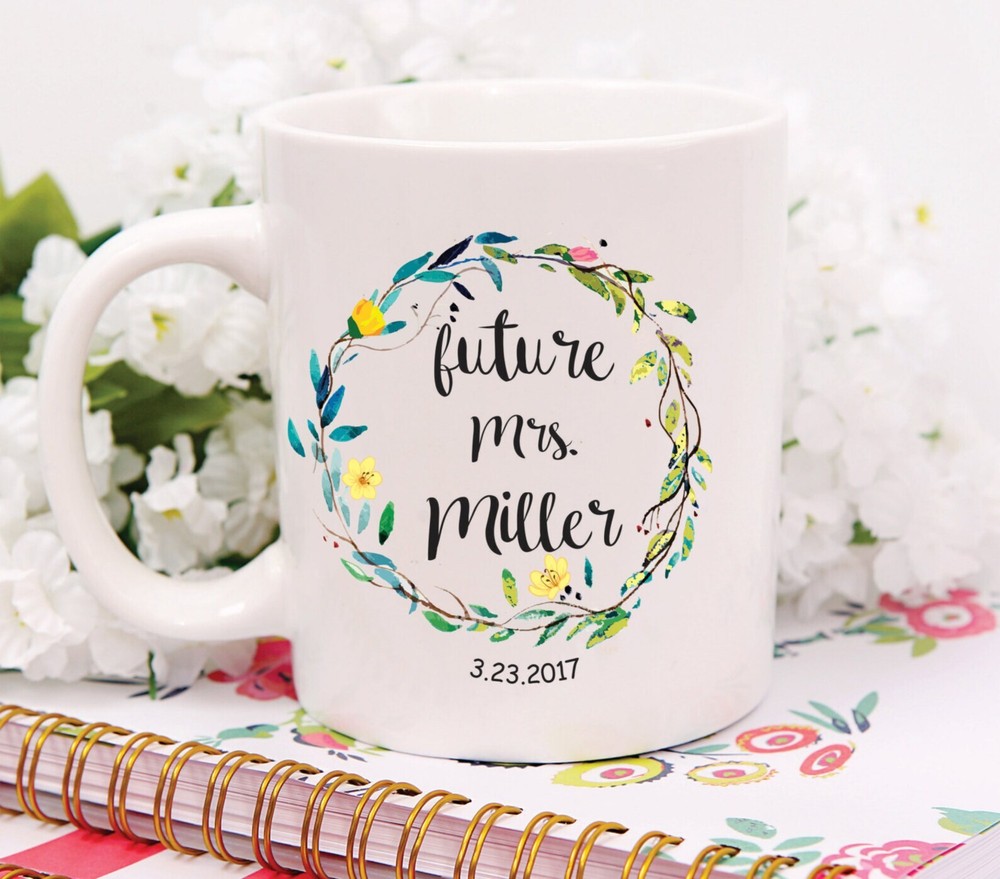 Future Mrs Mug Custom Mug For Future Mrs Future Mrs Engaged Mug Custom Future Mr