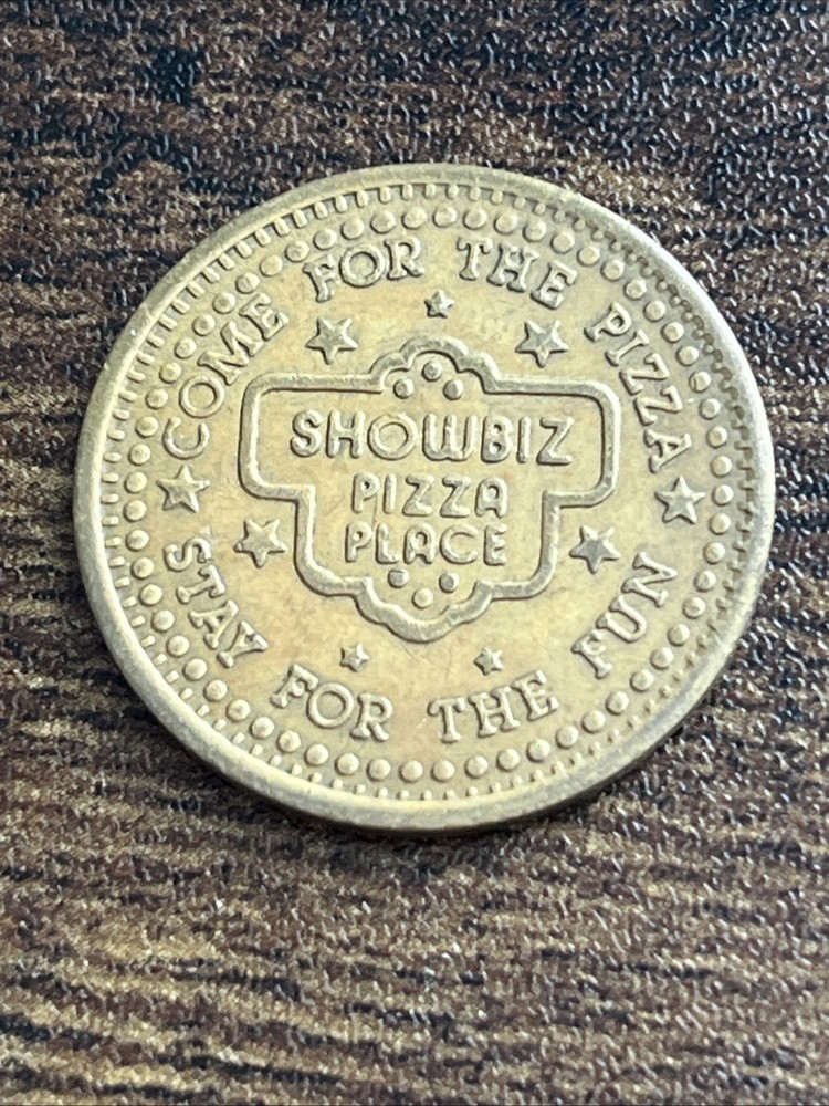 Vintage Showbiz Pizza Place Come For The Pizza Stay For Fun Token Coin TC1136*