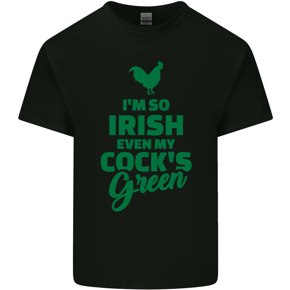 Irish Even My Cocks Green St Patricks Day Mens Cotton T-Shirt Tee Top