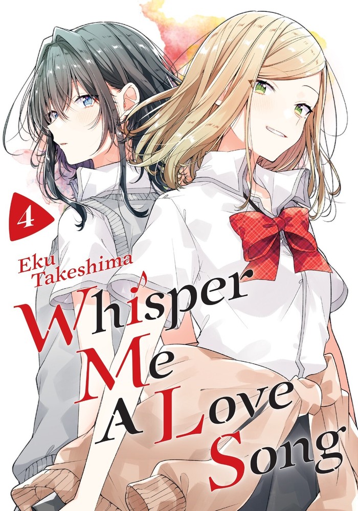 Whisper Me a Love Song Vol 4 English Manga by Eku Takeshima Yuri Romance