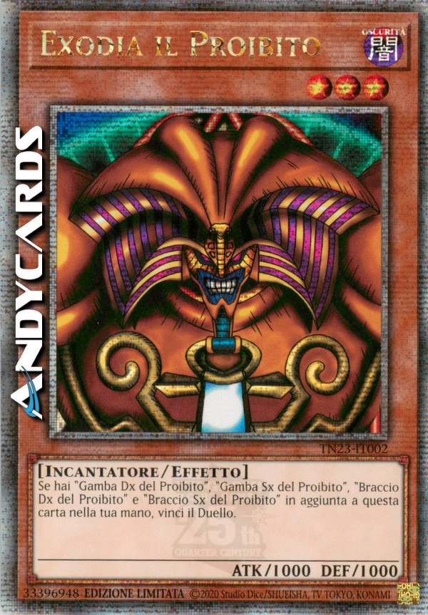 Exodia The Forbidden One Quarter Century TN23 IT002 Limited Edition