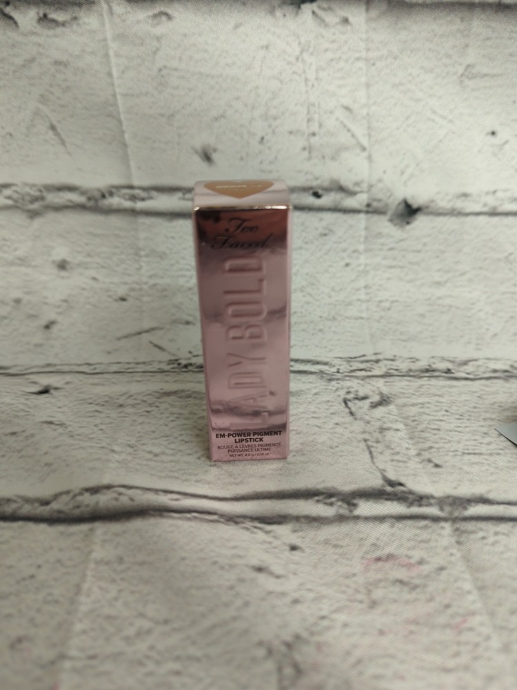 Too Faced Lady Bold Em-Power Pigment Lipstick 12 Brave  3