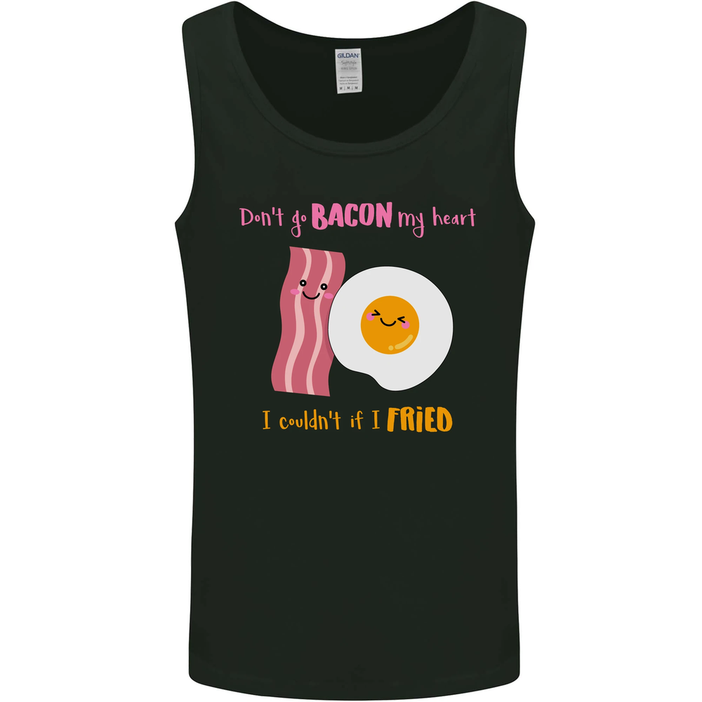 Bacon Lovers Funny Mens Vest Tank Top Dont Go Bacon My Heart