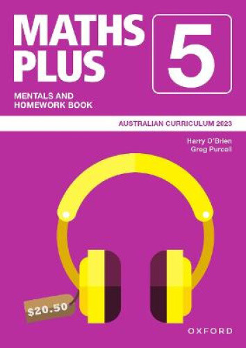 Maths Plus Australian Curriculum Mentals and Homework Book Year 5 (Maths Plus