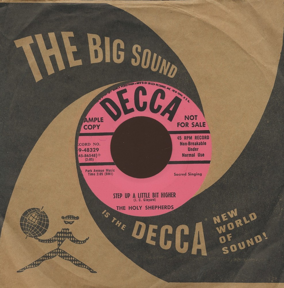 HEAR - Rare Black Gospel 45 - The Holy Shepherds - Step Up A Little Bit Higher