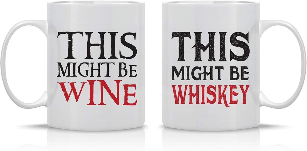 Funny Couple Mugs Set 11oz This Might Be Wine Whiskey Gift for Anniversary or Lo
