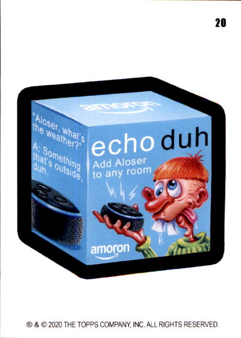 2020 Wacky Packages May Set #20 Echo Duh NM Backs Echo Dot Parody-image