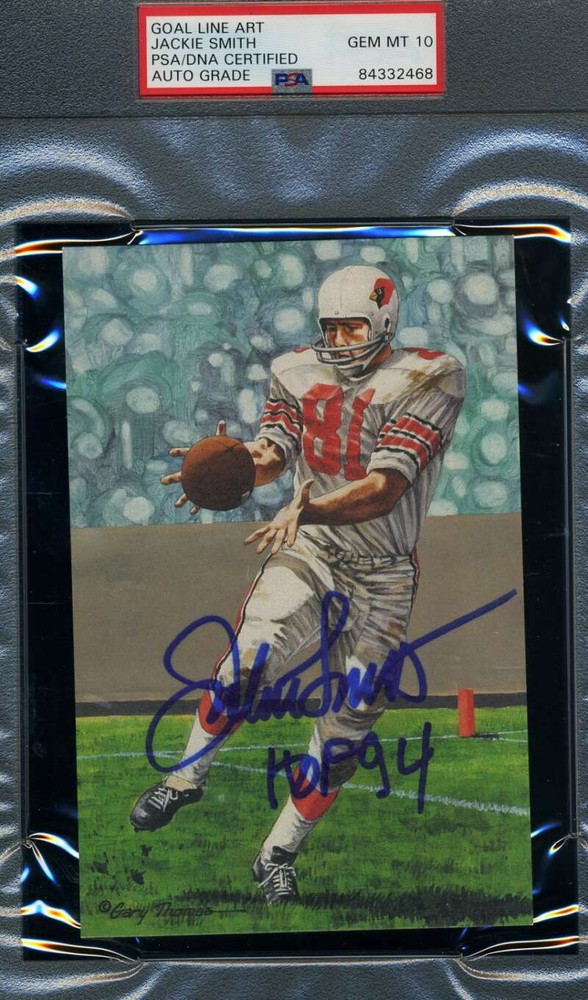 Jackie Smith Gem Mint 10 HOF 94 PSA DNA Signed Goal Line Art Card Autograph