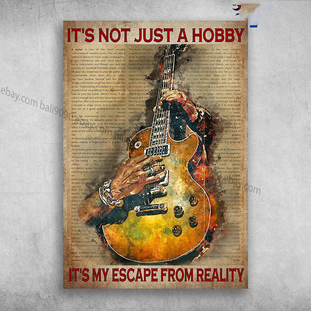 Guitar Player - It's Not Just A Hobby, It's My Escape From Reality, Electric ...