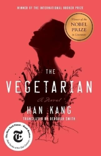 Han Kang The Vegetarian (Paperback)