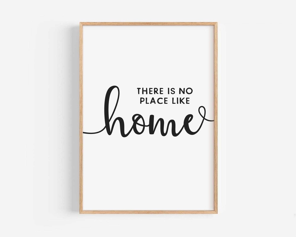 There Is No Place Like Home Print Wall Art For New Home Family Quote Wall Art