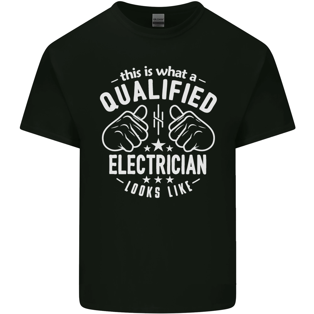 This Is What a Qualified Electrician Looks Like Mens Cotton T-Shirt Tee Top