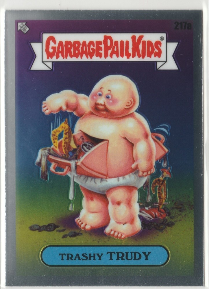 Trashy Trudy 217a Garbage Pail Kids 2023 Chrome Series 6 CS6 GPK Card