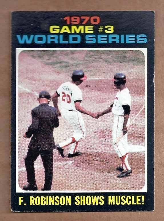 1971 Topps #329 Frank Robinson World Series Action Card EX Condition