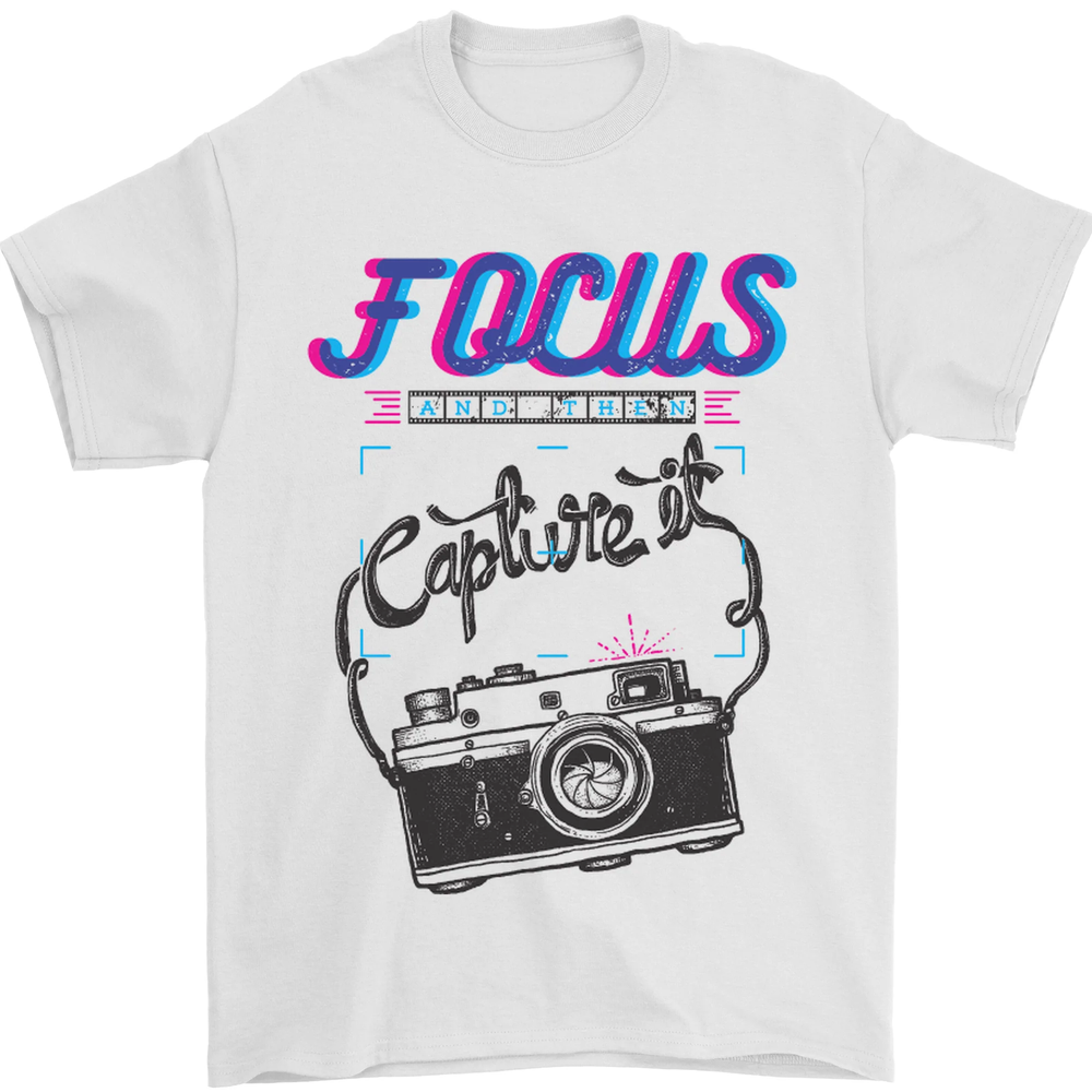 Focus and Then Capture It Photography Mens T-Shirt 100% Cotton