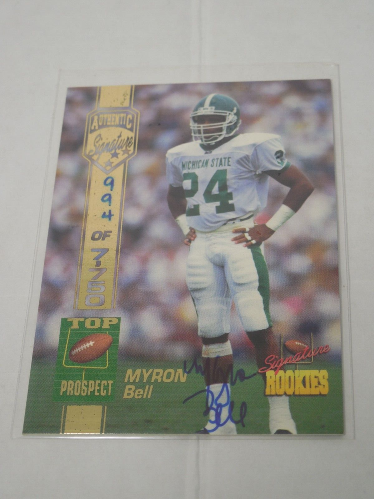 1994 Signature Rookies Myron Bell Michigan State Top Prospect Bonus Auto Card /7750