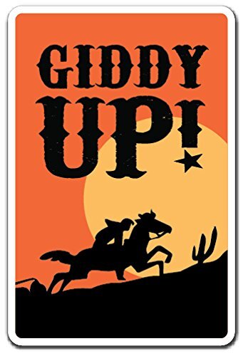 GIDDY UP! Sign cowboy animal horse ride song western farmer | Indoor/Outdoor ...