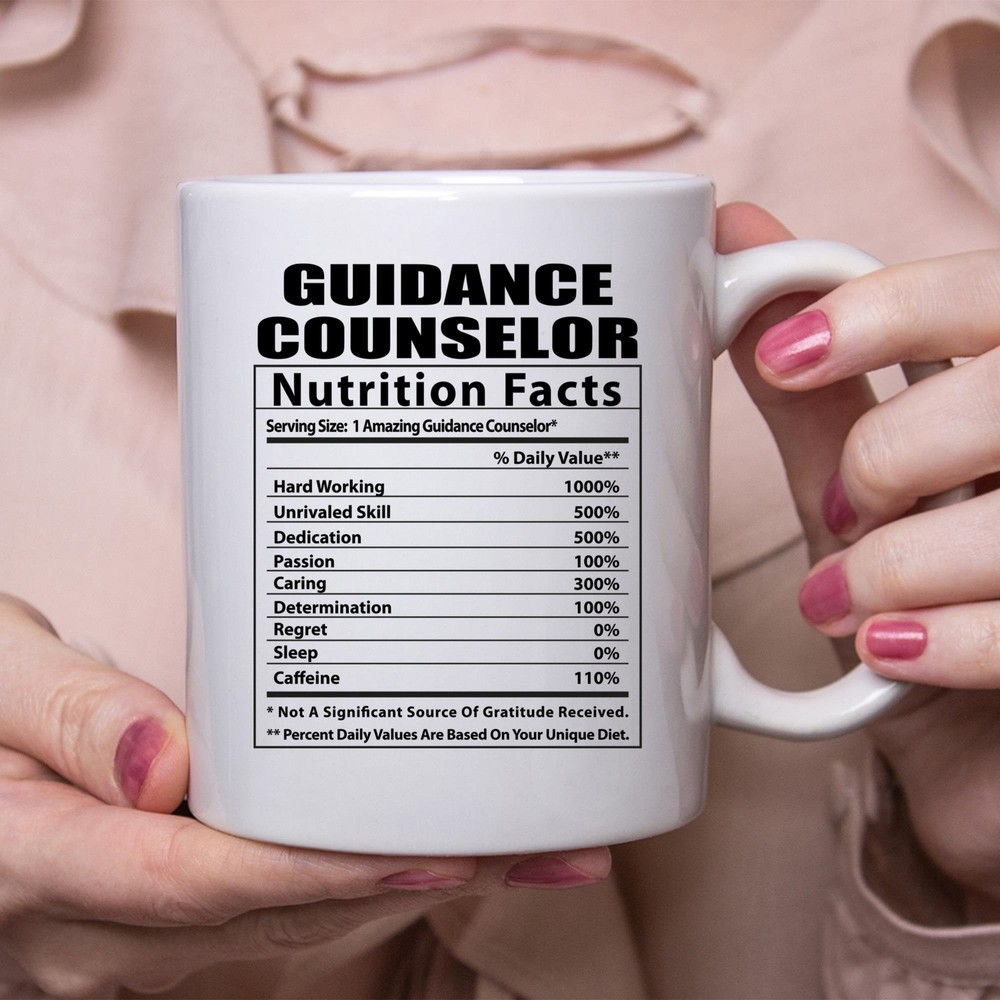 Funny Guidance Counselor Nutritional Facts White Coffee Mug