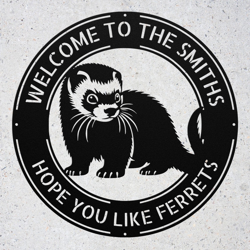 Personalized Ferret Pet Metal Sign Custom Wall Art Ferret Lover Decorative Gift