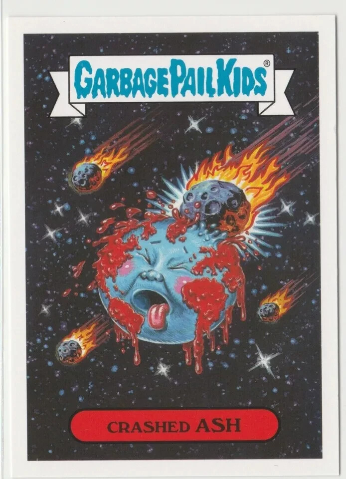 Crashed Ash #16a Garbage Pail Kids GPK 2017 Adam-geddon Trading Card