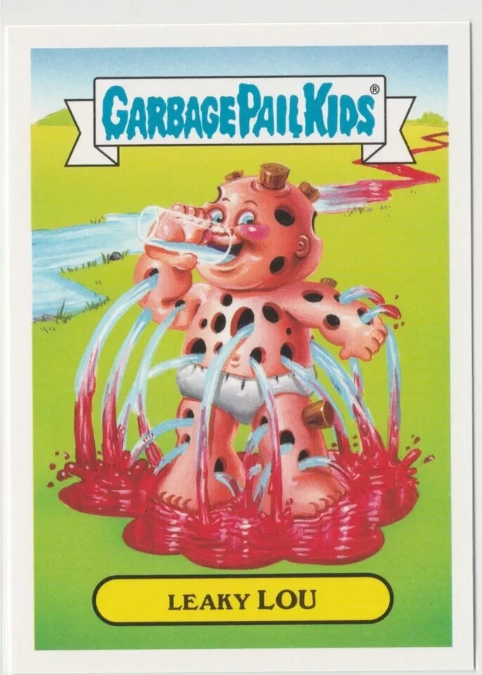 Leaky Lou #8b Garbage Pail Kids GPK 2017 Adam-geddon Series Card