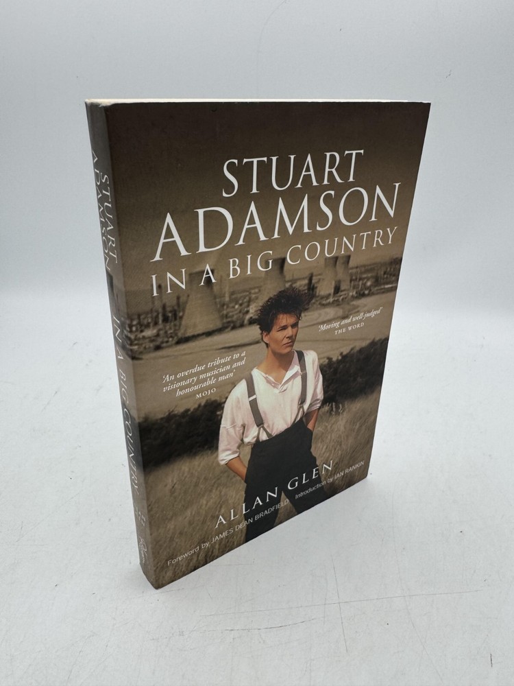 Stuart Adamson In a Big Country Glen, Allan Softcover 2nd print Polygon 18469719
