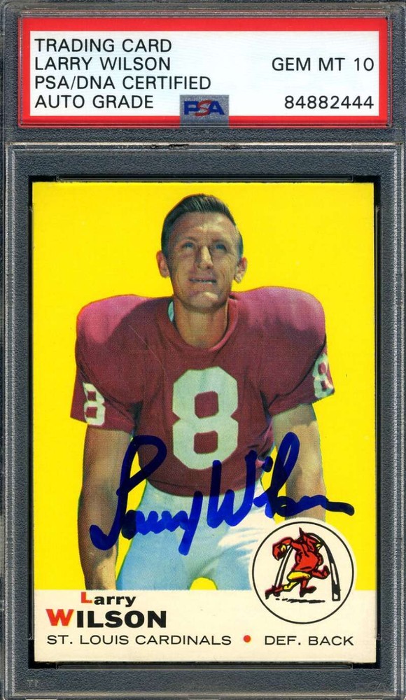 Larry Wilson 1969 Topps PSA 10 Gem Mint Autographed Football Card Signed