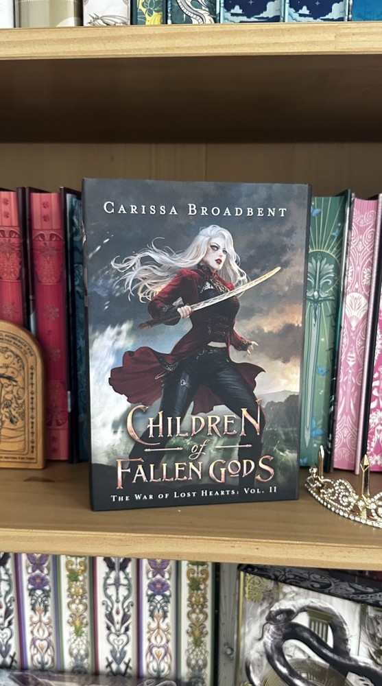 Children of Fallen Gods Hardcover OOP – Carissa Broadbent – War of Lost Hearts