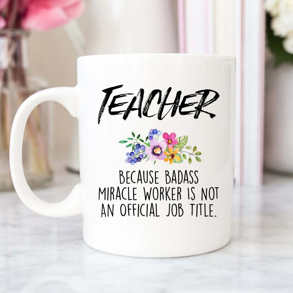 Funny Teacher Mug Teacher Mug Gift For Teacher Teacher Gift Teacher Mugs