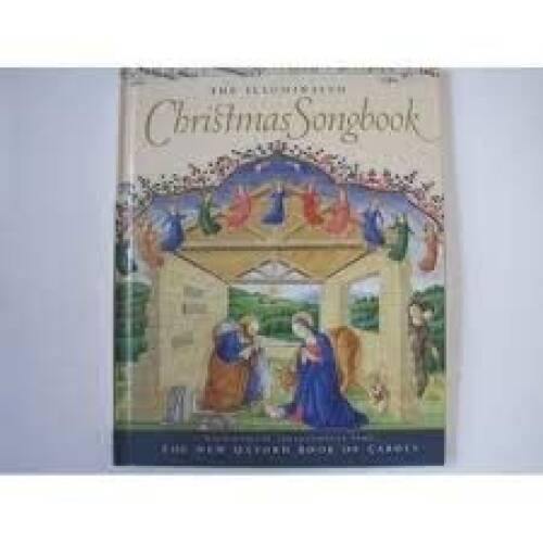 The Illuminated Christmas Songbook - Hardcover - GOOD