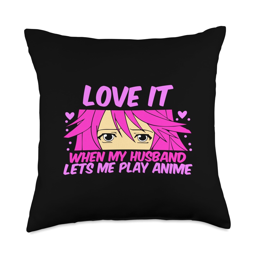 Love It When My Husband Lets Me Play Anime Throw Pillow, 18x18, Multicolor