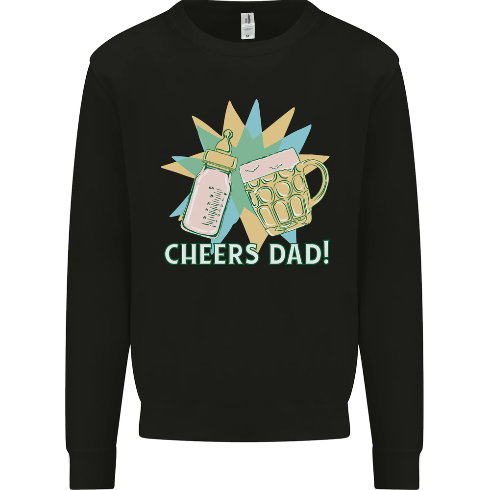 Cheers Dad Beer & Bottle Funny Fathers Day Mens Sweatshirt Jumper