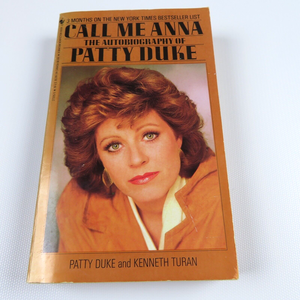 CALL ME ANNA: The Autobiography of Patty Duke (1988 paperback)