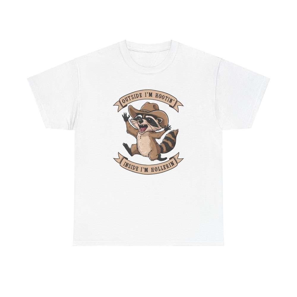 Outside Im Hootin,Inside Im Hollerin Raccoon TShirt|Funny, Unique Tee