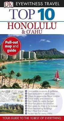 Top 10 Honolulu & Oahu [Eyewitness Top 10 Travel Guide] [ DK Publishing ] Used