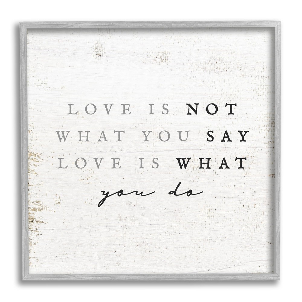 Love Is What You Do Phrase Gray Framed Giclee Art Design by Lil' Rue