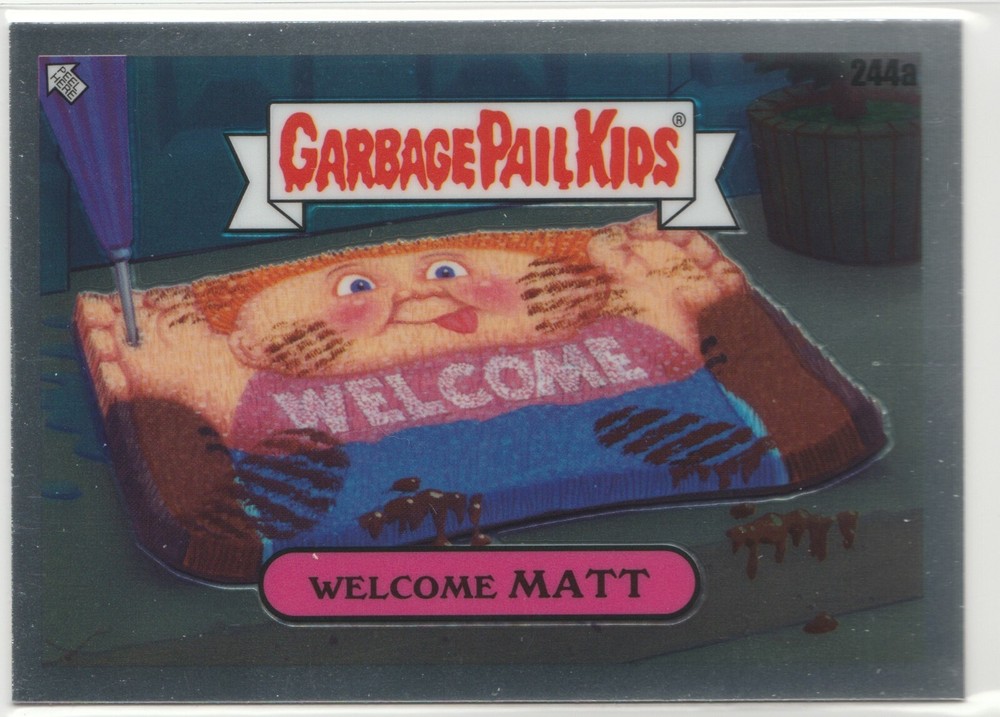 Garbage Pail Kids GPK 2023 Chrome Series 6 CS6 Welcome Matt #244a
