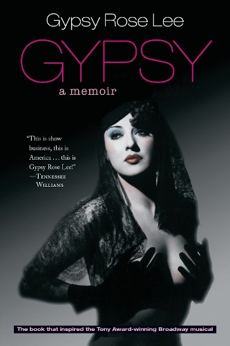 Gypsy Rose Lee Gypsy Paperback Memoir
