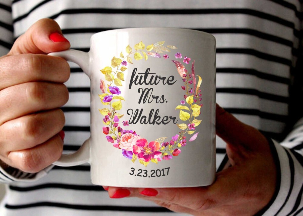 Future Mrs Mug Custom Mug For Future Mrs Future Mrs Engaged Mug Future Mrs Engag