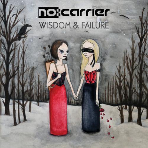 no:carrier Wisdom & Failure (CD) Album