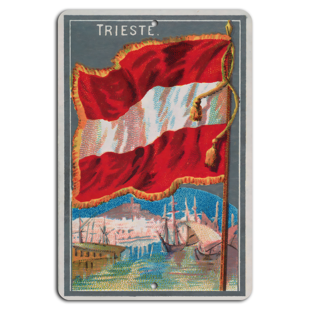 Trieste Harbor Glory: Vintage Flag Metal Sign