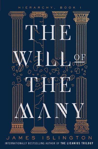 Will of the Many, Hardcover by Islington, James, Like New Used, Free shipping...
