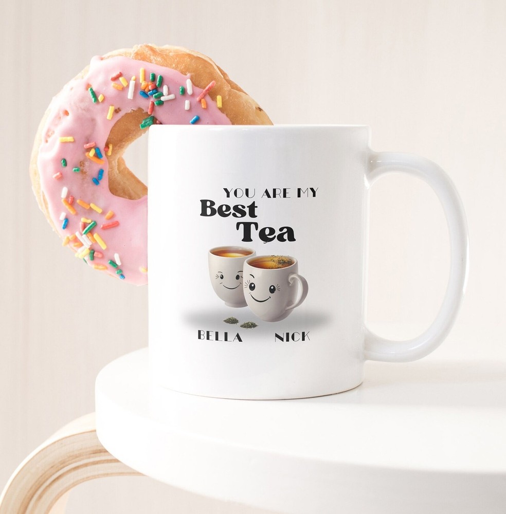 You'll Always Be My Best Tea Personalized Name Mug 