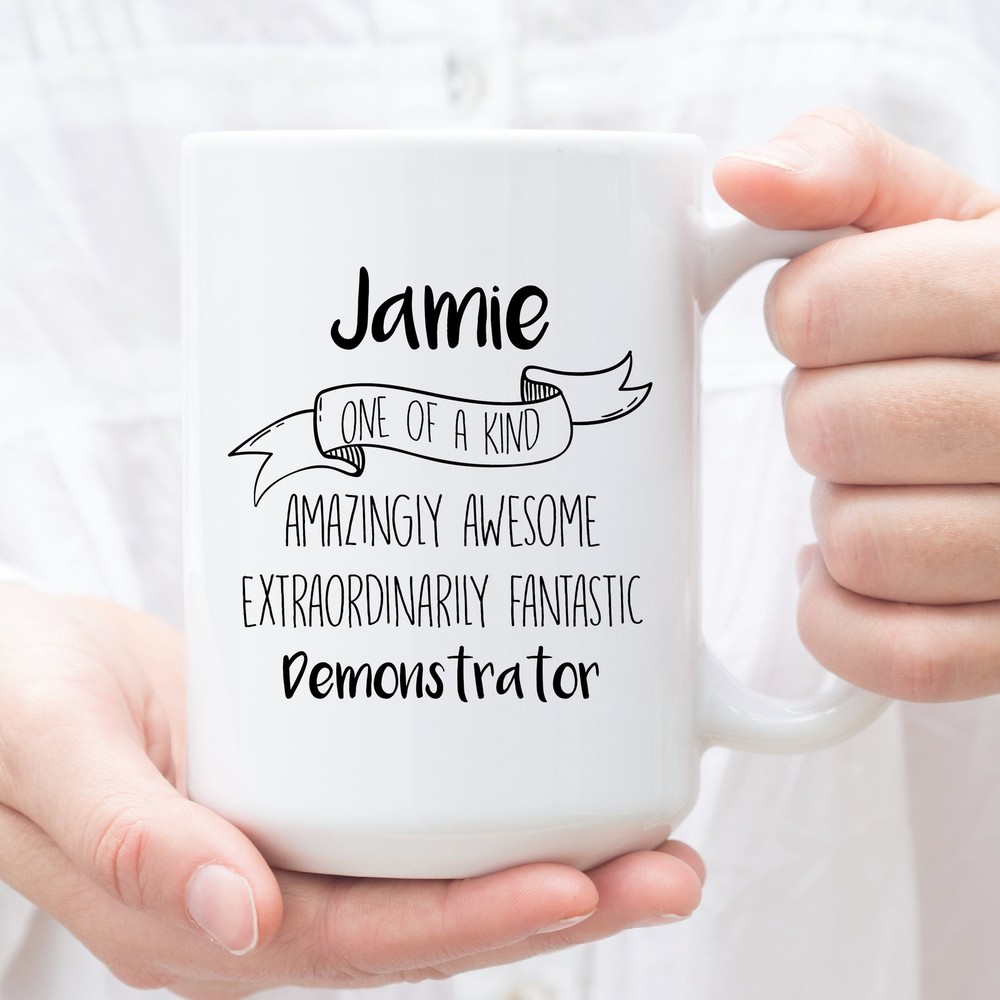 Personalized Coffee Mug For Demonstrator Custom Gifts For Demonstrator Perfect