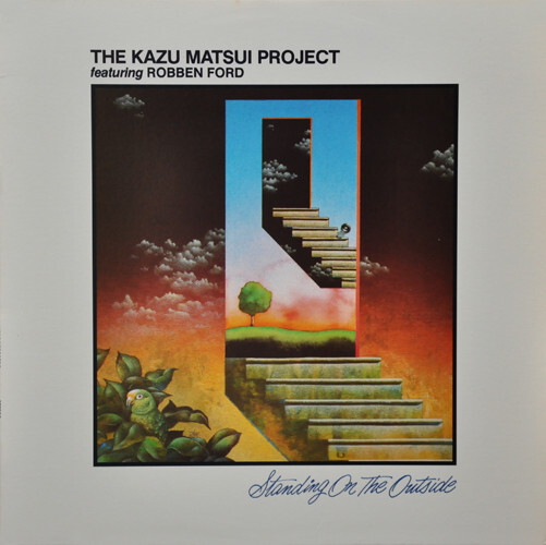 Kazu Matsui Project - Standing On The Outside - Used Vinyl Record -  - T16280A