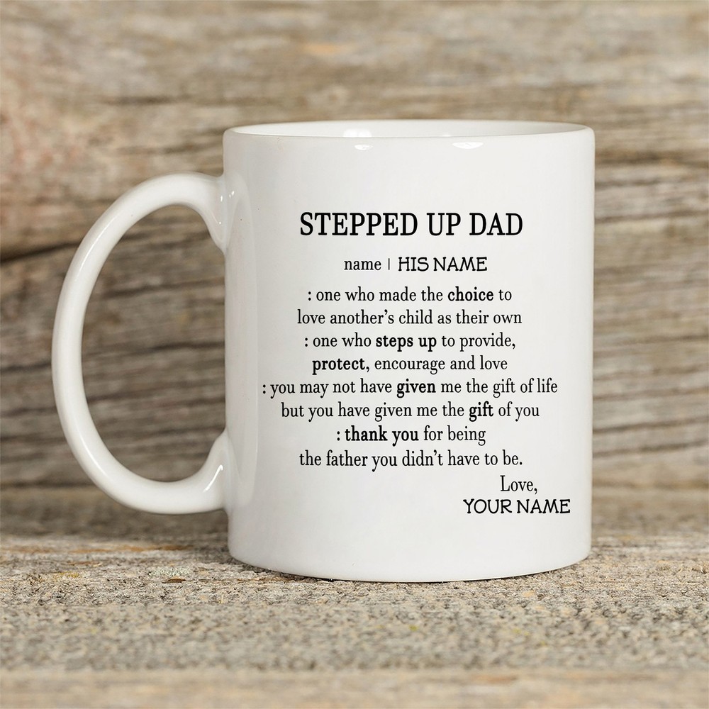 Stepped Up Dad Mug Fathers Day Mug Bonus Dad Step Dad Gift Gift For Him Fathers