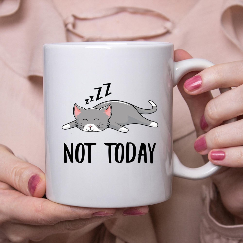 Funny Cat Sleeping Gray Not Today Cat Mug Lazy Gift For Cats Lovers Coffee Mug